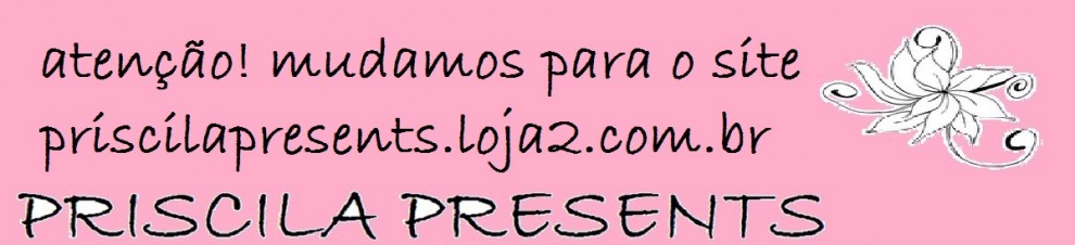 Priscila Presents